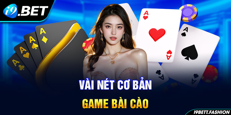 Vài nét cơ bản game bài Cào