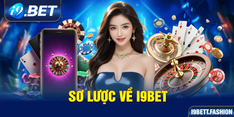 Sơ lược về i9BET